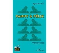 Fanny & Félix Agnès Boucher (Auteur)