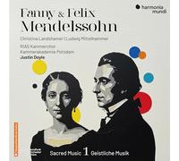 Fanny et Felix Mendelssohn – Sacred Music, Vol. 1 – CD – Harmonia Mundi
