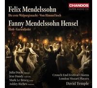 Fanny Hensel / Felix Mendelssohn – Œuvres chorales