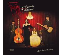 Fanny Mae & the Dynamite Believers - Live Give Love [Import]