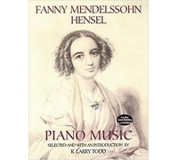 Fanny Mendelssohn Hensel Piano Music