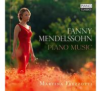 Fanny Mendelssohn: Piano Music