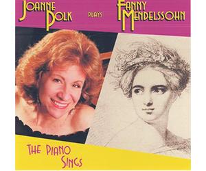 Fanny Mendelssohn: Piano Music Joanne Polk