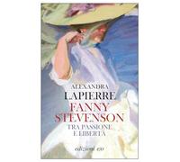 Fanny Stevenson. Tra passione e libertà