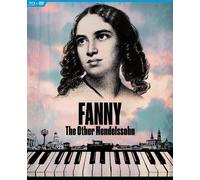 Fanny: The Other Mendelssohn (Blu-ray)