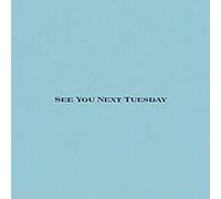 Fannypack - See You Next Tuesday [Import]