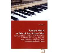 Fanny's Music A Tale Of Two Piano Trios