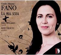 Fano – La mia sera et autres mélodies (Mingardo, Orvieto) – Stradivarius
