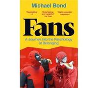 Fans by Michael Bond Michael Bond (Auteur)