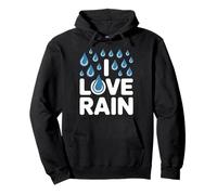 Fans de I Love Rain Drop Weather Sweat à Capuche
