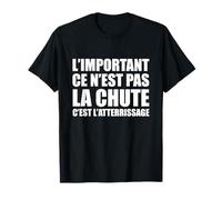 Fans de répliques cultes L'important ce n'est pas la chute, c'est l'atterrissage T-Shirt Noir Unisexes-Adultes Taille normale Small Manches courtes Col V Imported