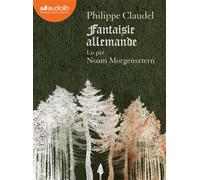 Fantaisie Allemande - Livre Audio 1 Cd Mp3