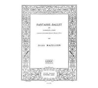 Fantaisie-Ballet / Recueil + Partition
