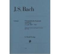 Fantaisie Chromatique Et Fugue En Re Mineur Bwv 903 Et 903A Bach Johann Sebastia (Auteur)
