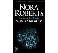 Fantaisie du crime - Nora Roberts - J'ai Lu - Poche - Roman