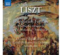 Fantaisie Hongroise - Rhapsodie Espagnole - de Profundis - Totentanz