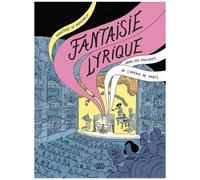 Fantaisie Lyrique - Dans Les Coulisses De L'opéra De Paris