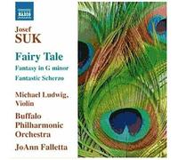 Josef Suk – Fairy Tale – NAXOS