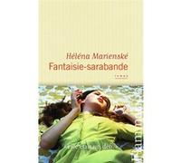 Héléna Marienské – Fantaisie-sarabande – Roman – Broché