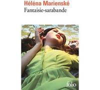 Fantaisie-sarabande Héléna Marienské (Auteur)