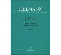 Telemann G.P. – Douze Fantaisies pour flûte sans basse TWV 40:1-12 – Urtext (Bärenreiter-Verlag)