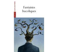 Fantaisies Bucoliques - Collectif - L'avant-Scene Theatre - broché - Théâtre