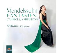 Shihyun Lee – Fantaisies, Caprices, Variations – CD – Dynamic