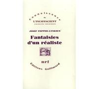 Josef Popper-Lynkeus – Fantaisies d'un réaliste – Roman – Relié – Gallimard