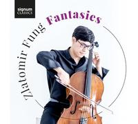 Fantaisies / Zlatomir Fung