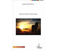 Fantasia Bienvenue à Paris, France, Europe - Jeanne Louise Djanga - L'harmattan - broché - Roman