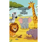 Fantasia Em Cores - Livros Para Colorir: Animais Da Savana