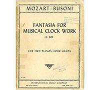 Fantasia for Musical Clock Work K. 608 for Two Pianos, Four Hands pub. International Music Company