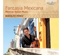 Fantasia Mexicana – Mexican Guitar Music – Edel