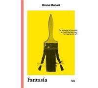 Bruno Munari – Fantasía: Invención, creatividad e imaginación en las comunicaciones visuales