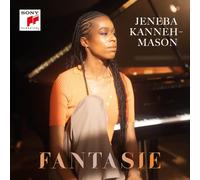 Jeneba Kanneh-Mason – Fantasie – CD – Sony Music (Neuf)