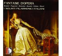 I Solisti Filarmonici – Fantasie d'opera – Stradivarius