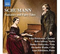 Schumann / Sinkovsky – Fantasies and Fairy Tales – CD – NAXOS