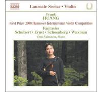 Frank Huang – Fantaisies – CD – NAXOS