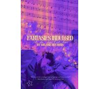 Fantasies Indulged: At The Night Club Series 1