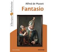 Fantasio - Classiques et Patrimoine 2021 - Alfred de Musset - Magnard - Poche - Scolaire / Universitaire
