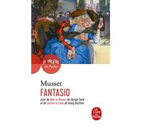 Fantasio : Comédie en deux actes, 1834, suivi de "Aldo Le Rimeur", 1833