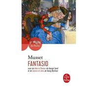 Fantasio : Comédie en deux actes, 1834, suivi de "Aldo Le Rimeur", 1833