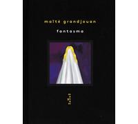 Maïté Grandjouan – Fantasma – Bande dessinée – Relié