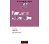 Fantasme et formation - René Kaës - Dunod - broché - Essai