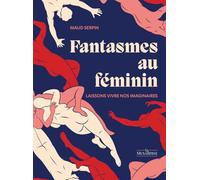 Fantasmes au féminin