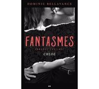 Fantasmes - Chloé