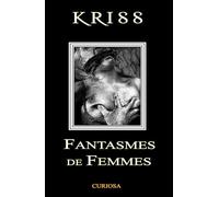 FANTASMES DE FEMMES