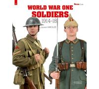 Fantassins de la Grande Guerre : 1914-1918 Edition en anglais - Laurent Mirouze - Histoire Et Collections - broché - Beau livre