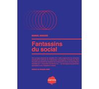 Fantassins du social: « Educs de rue » et médiateurs urbains face à la ghettoïsation, managérisation et précarisation