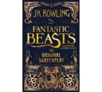 Fantastic Beasts and Where to Find Them: The Original Screenplay [Hardback] NEUF